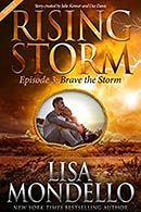 Brave the Storm – Lisa Mondello